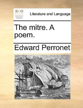 portada the mitre. a poem. (in English)