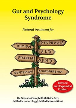portada Gut and Psychology Syndrome: Natural Treatment for Autism, Dyspraxia, A.D.D., Dyslexia, A.D.H.D., Depression, Schizophrenia (in English)
