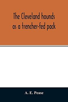 portada The Cleveland Hounds as a Trencher-Fed Pack 
