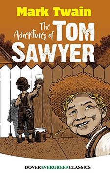 portada The Adventures of tom Sawyer (Dover Children's Evergreen Classics) 