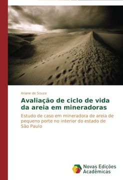 portada Avaliação de ciclo de vida da areia em mineradoras: Estudo de caso em mineradora de areia de pequeno porte no interior do estado de São Paulo