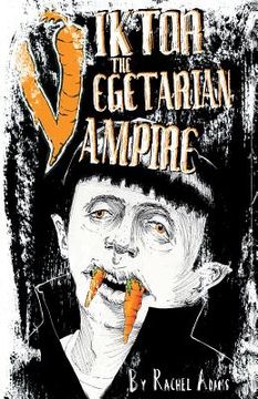 portada Viktor the Vegetarian Vampire (in English)