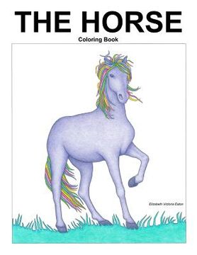 portada The Horse: Coloring Book (en Inglés)