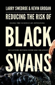 portada Reducing the Risk of Black Swans: Using the Science of Investing to Capture Returns with Less Volatility