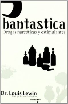 portada Phantastica: Drogas Narcóticas y Estimulantes (in Spanish)