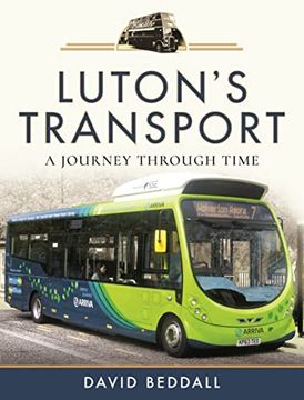 portada Luton's Transport: A Journey Through Time (en Inglés)