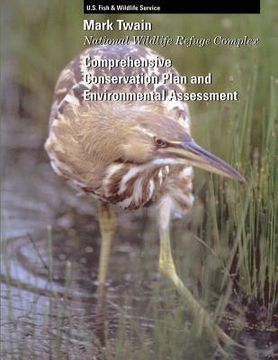 portada Mark Twain National Wildlife Refuge Complex Comprehensive Conservation Plan and Environmental Assessment (en Inglés)