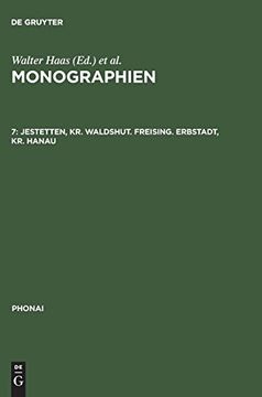portada Monographien, 7, Jestetten, kr. Waldshut. Freising. Erbstadt, kr. Hanau (Phonai) (en Alemán)