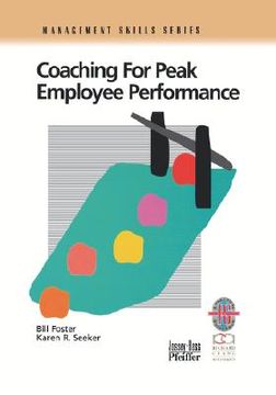 portada coaching for peak employee performance: a practical guide to supporting employee development