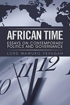 portada African Time: Essays on Contemporary Politics and Governance (en Inglés)
