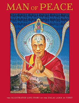 portada Man of Peace: The Illustrated Life Story of the Dalai Lama of Tibet 