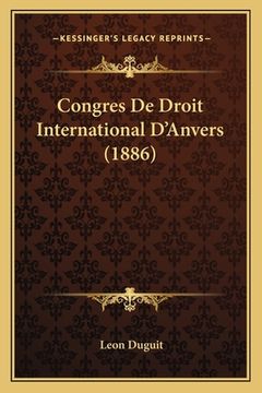 portada Congres De Droit International D'Anvers (1886) (en Francés)