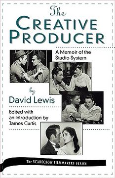 portada the creative producer: a memoir of the studio system, by david lewis (en Inglés)