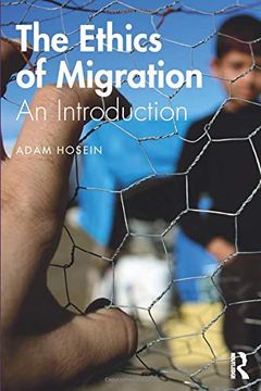 portada The Ethics of Migration (en Inglés)