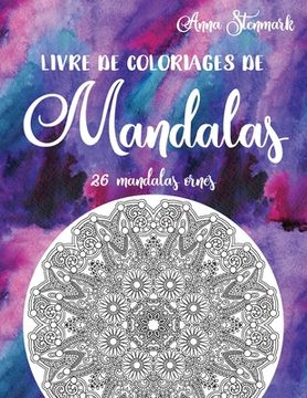 portada Livre de coloriages de mandalas: 26 mandalas ornés: Le livre violet