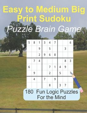 portada Easy to Medium Big Print Sudoku Puzzle Brain Game: 180 Sudoku Logic Puzzles