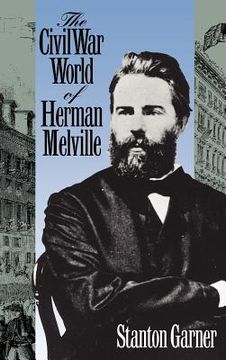 portada the civil war world of herman melville
