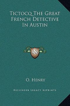 portada tictocq the great french detective in austin (en Inglés)