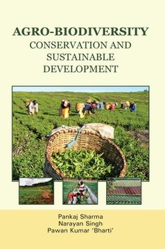 portada Agro-Biodiversity: Conservation & Sustainable Development (en Inglés)