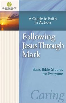 portada following jesus through mark: a guide to faith in action (en Inglés)