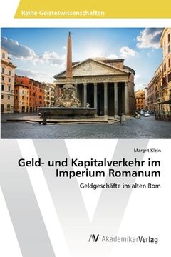 portada Geld- und Kapitalverkehr im Imperium Romanum (en Alemán)