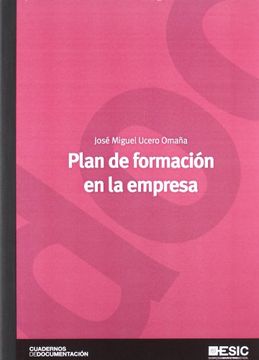 portada El plan de formación en la empresa (Cuadernos de documentación) (in Spanish)
