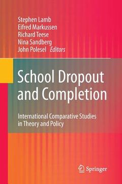 portada School Dropout and Completion: International Comparative Studies in Theory and Policy (in English)