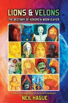 portada Lions & Velons: The Bestiary of Kokoro and Moon Slayer (en Inglés)