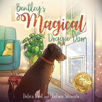 portada Bentley's Magical Doggie Door (en Inglés)