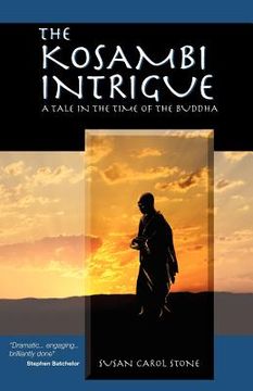 portada the kosambi intrigue; a tale in the time of buddha (en Inglés)