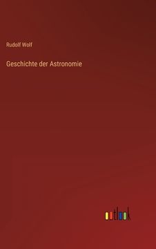 portada Geschichte der Astronomie (en Alemán)
