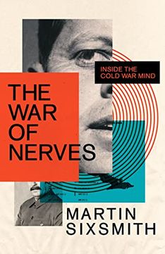portada The war of Nerves: Inside the Cold war Mind (Wellcome Collection) (in English)