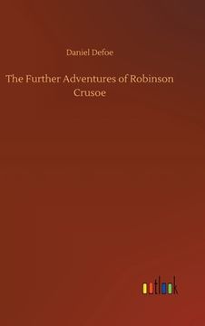 portada The Further Adventures of Robinson Crusoe (en Inglés)