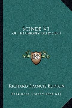 portada scinde v1: or the unhappy valley (1851) or the unhappy valley (1851) (en Inglés)