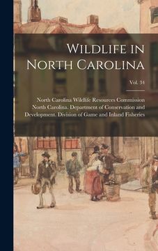 portada Wildlife in North Carolina; vol. 34 (in English)