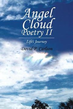 portada Angel Cloud Poetry II: Life's Journey (en Inglés)