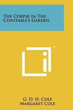 portada the corpse in the constable's garden (in English)