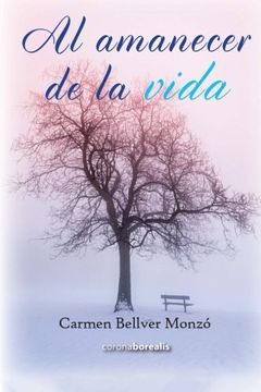 portada Al Amanecer de la Vida (in Spanish)