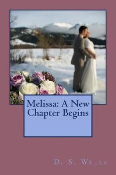 portada Melissa: A New Chapter Begins (en Inglés)