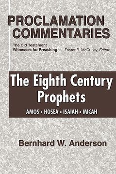 portada eighth century prophets: amos, hosea, isaiah, micah (en Inglés)
