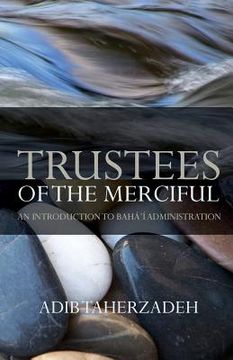 portada Trustees of the Merciful (en Inglés)
