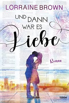 portada Und Dann war es Liebe: Roman (en Alemán)