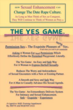 portada The Yes Game: How Sexual Enhancement Can Change the Date Rape Culture Volume 1 (en Inglés)