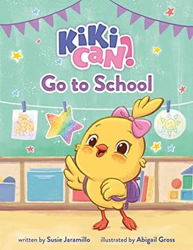 portada Kiki Can! Go to School (en Inglés)