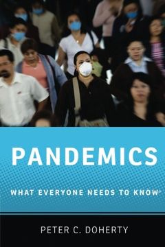 portada Pandemics: What Everyone Needs to Know (in English)