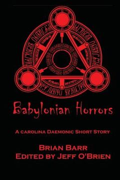 portada Babylonian Horrors: A Carolina Daemonic Short Story
