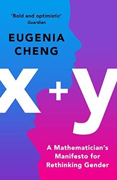 portada X+Y: A Mathematician'S Manifesto for Rethinking Gender (en Inglés)