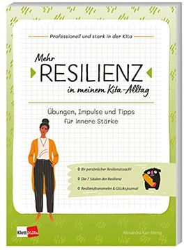 portada Mehr Resilienz in Meinem Kita-Alltag: Übungen, Impulse und Tipps für Innere Stärke (en Alemán)