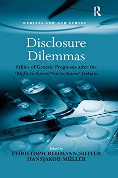 portada Disclosure Dilemmas (Medical law and Ethics) (en Inglés)