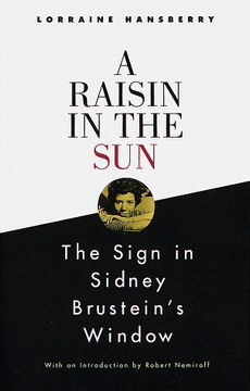 portada A Raisin in the sun and the Sign in Sidney Brustein's Window 